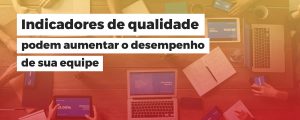 indicadores de qualidade
